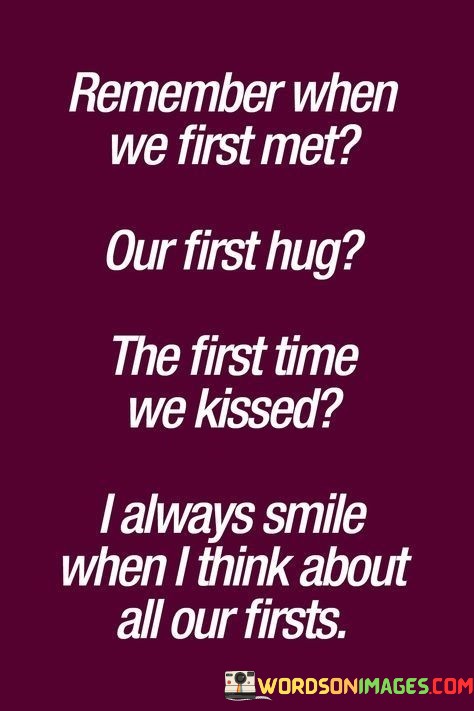 Remember-We-First-Met-Our-First-Hug-Quotes.jpeg