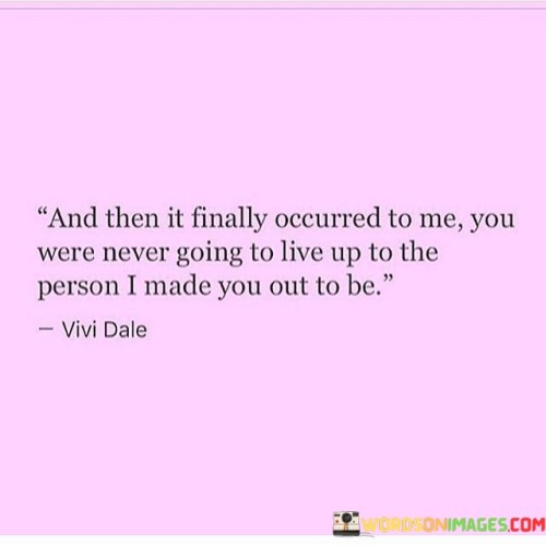And-Then-It-Finally-Occurred-To-Me-You-Were-Never-Going-Quotes.jpeg