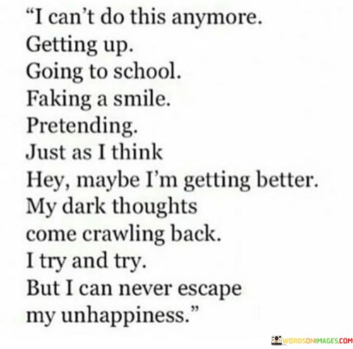 I-Cant-Do-This-Anymore-Getting-Up-Going-To-School-Quotes.jpeg