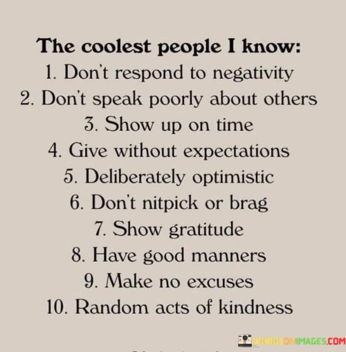 The-Coolest-People-I-Know-Dont-Respond-To-Negativity-Quotes