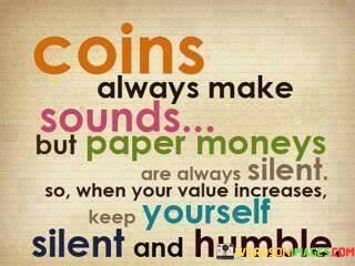 Coins-Always-Make-Sounds-But-Paper-Moneys-Are-Always-Silent-Quotes.jpeg