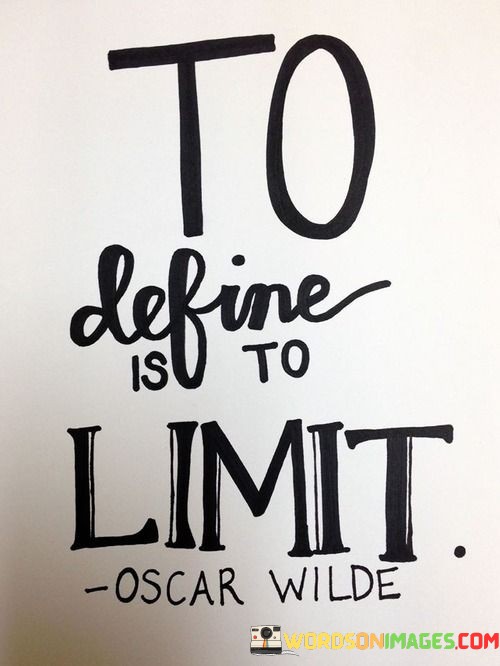 To-Define-Is-To-Limit-Quotes.jpeg