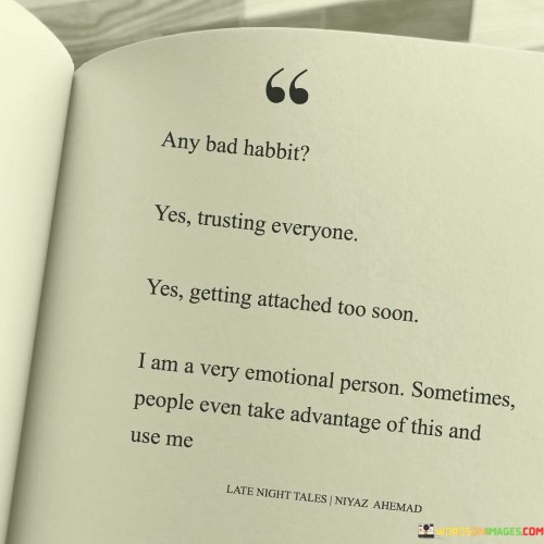 Any-Bad-Habbit-Yes-Trusting-Everyone-Quotes.jpeg