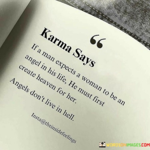 Karma-Says-If-A-Man-Expects-A-Woman-To-Be-An-Quotes.jpeg