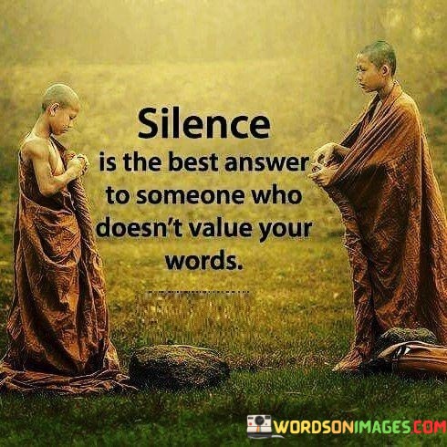 Silence-Is-The-Best-Answer-To-Someone-Quotes.jpeg