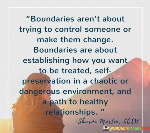 Boundaries-Arent-About-Trying-To-Cotrol-Someone-Or-Make-Quotes.jpeg