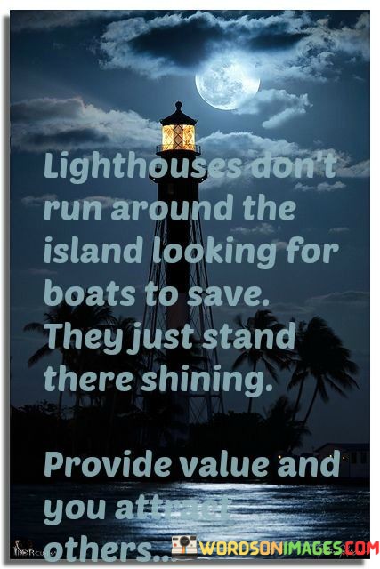 Lighthouses-Dont-Run-Around-The-Island-Looking-Quotes.jpeg