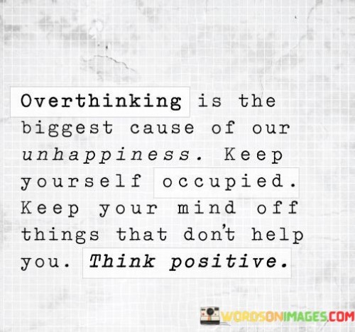 Overthinking-Is-The-Biggest-Cause-Of-Our-Quotes.jpeg