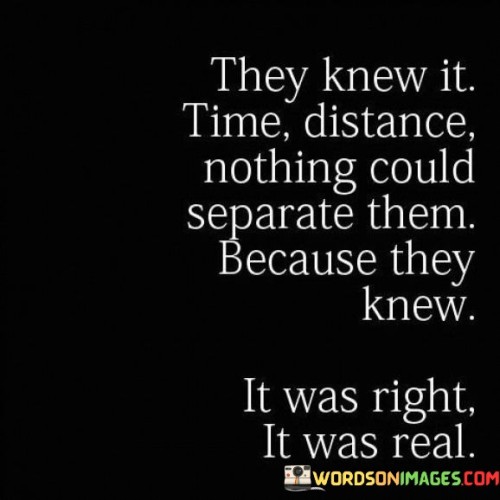 They Knew It Time Distance Nothing Could Separate Them Quotes