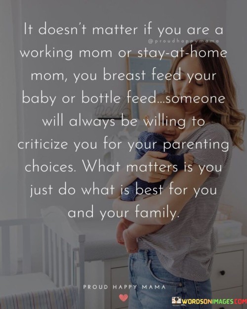 It Doesn't Matter If You Are A Working Mom Or Quotes