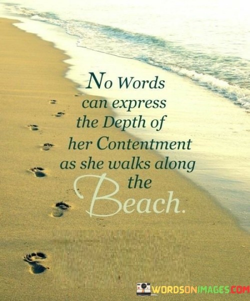 No-Words-Can-Express-The-Depth-Of-Her-Contentment-Quotes.jpeg