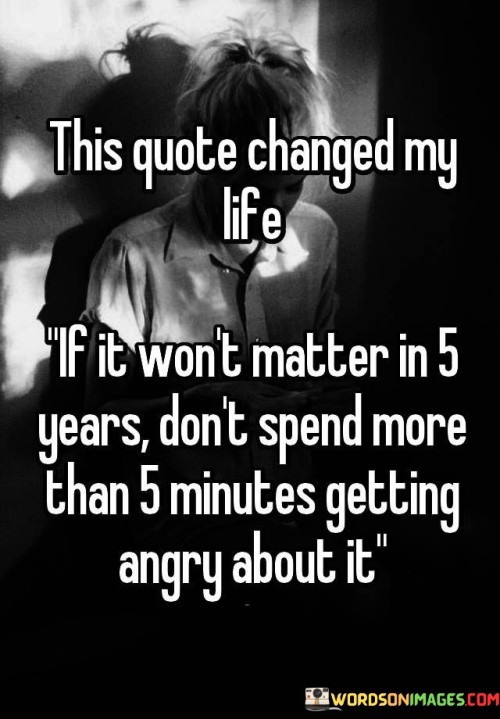 This-Quote-Changed-My-Life-If-It-Wont-Matter-In-5-Quotes.jpeg