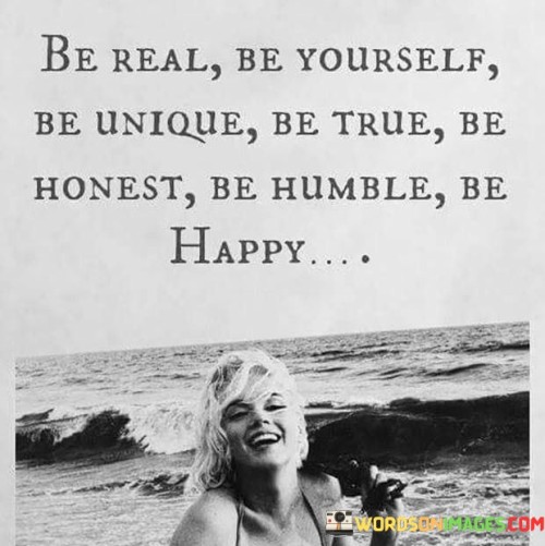 Be-Real-Be-Yourself-Be-Unique-Be-True-Be-Quotes.jpeg