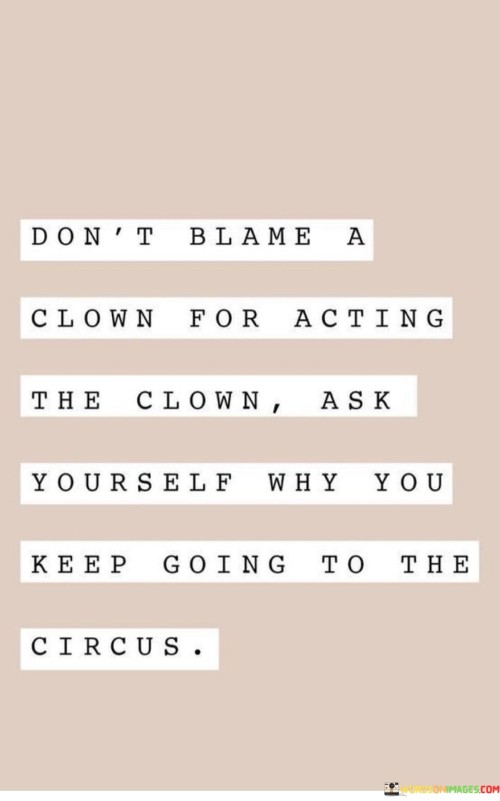 DONT-BLAME-A-CLOWN-FOR-ACTING-TIE-CLOWN-ASK.jpeg
