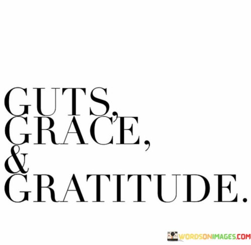 Guts-Grace--Gratitude-Quotes.jpeg