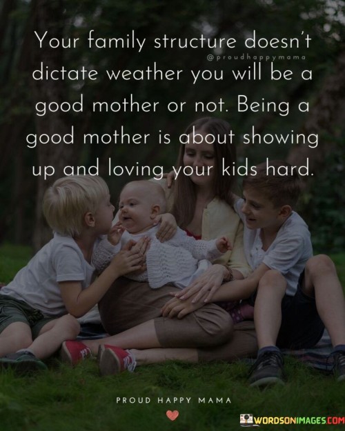 Your Family Structure Doesn't Dictate Weather Quotes