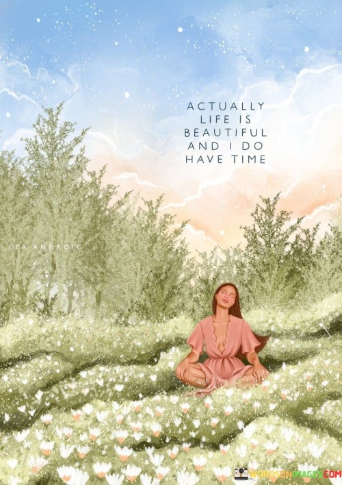 Actually-Life-Is-Beautiful-And-I-Do-Have-Quotes.jpeg