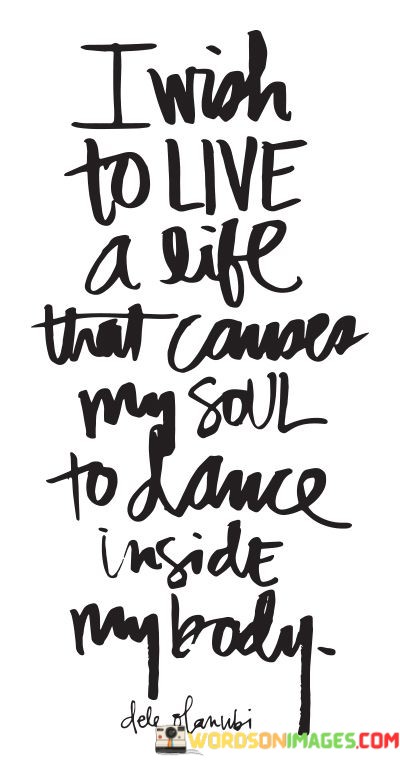 I-Wish-To-Live-A-Life-That-Causes-My-Soul-Quotes.jpeg