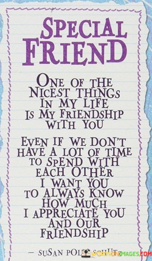 Special Friend One Of The Nicest Things Quotes