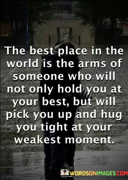 The-Best-Place-In-The-World-Is-The-Arms-Of-Quotes.jpeg
