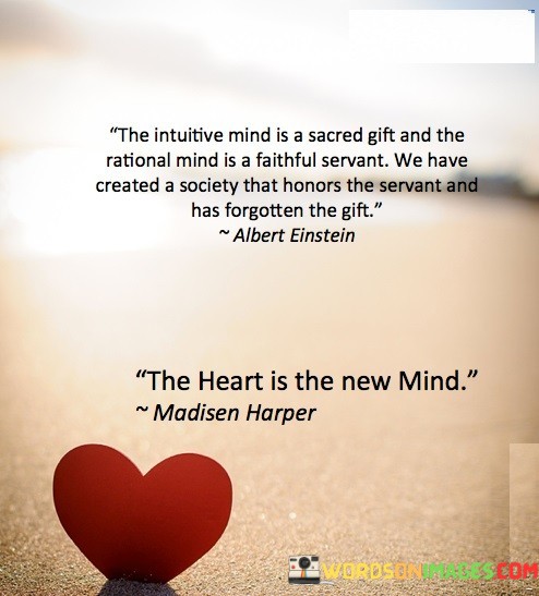 The-Intutive-Mind-Is-A-Scared-Gift-And-The-Rational-Quotes.jpeg