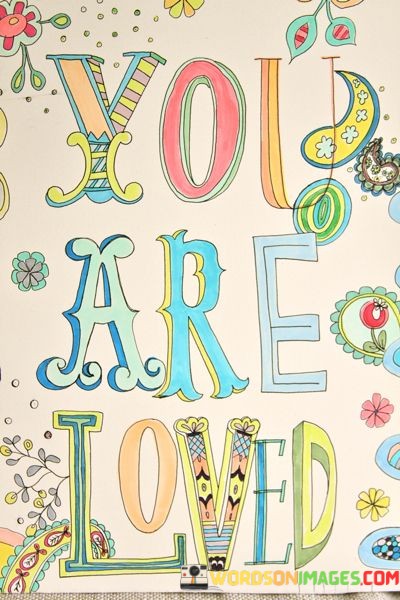 You-Are-Loved-Quotes.jpeg