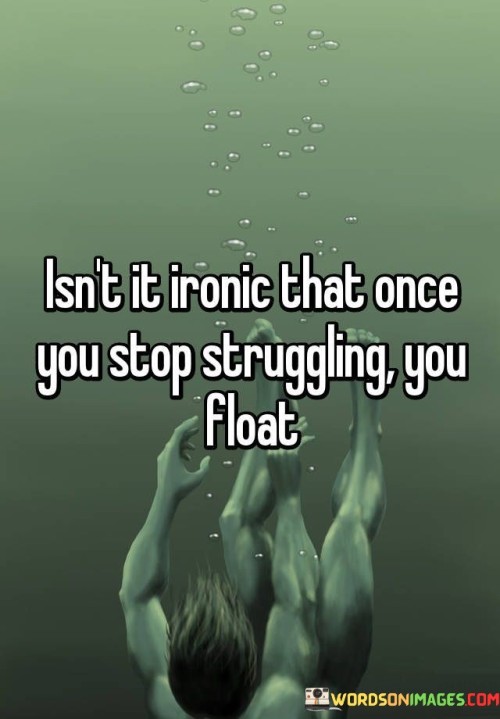 Isnt-It-Ironic-That-Once-You-Stop-Quotes.jpeg