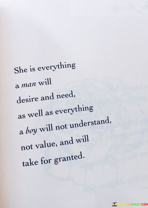 She-Is-Everything-A-Man-Will-Desire-And-Need-Quotes