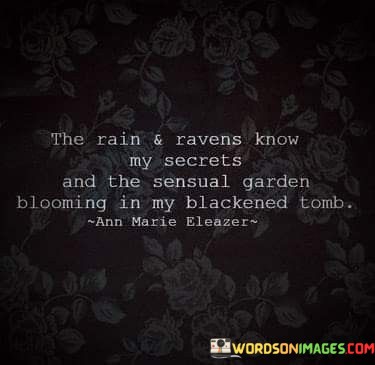 The-Rain-Ravens-Know-My-Secrets-And-The-Sensual-Quotes.jpeg