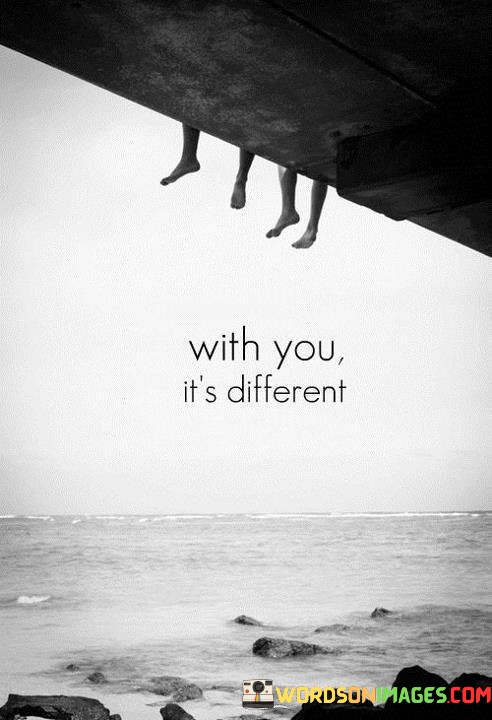 With-You-Its-Different-Quotes.jpeg