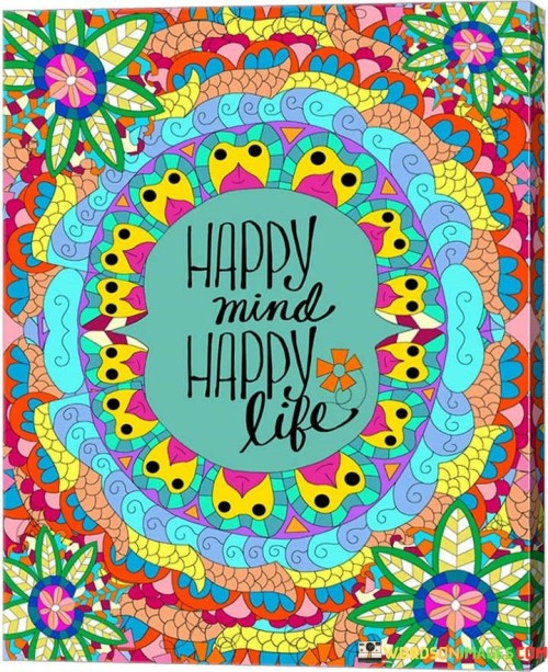 Happy-Mind-Happy-Life-Quotes.jpeg