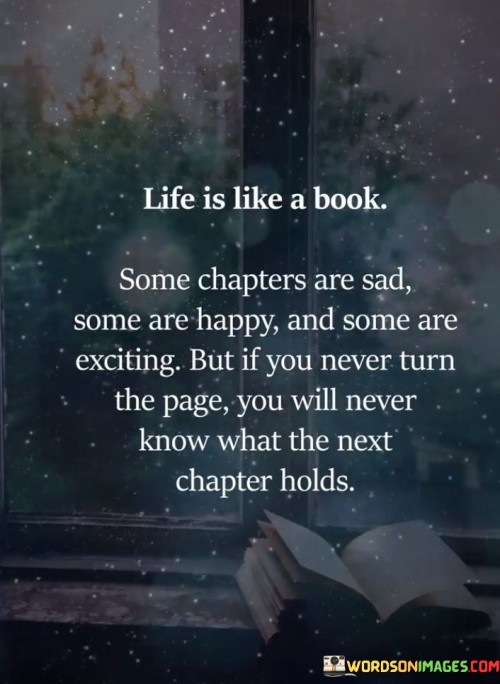 Life-Is-Like-A-Book-Some-Chapters-Are-Sad-Some-Quotes.jpeg