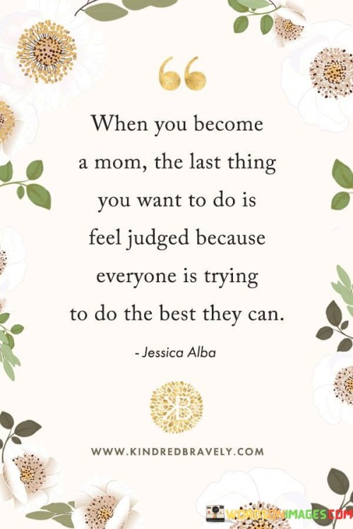 When You Become A Mom The Last Thing You Want Quotes