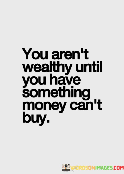 You-Arent-Wealthy-Until-You-Have-Something-Quotes.jpeg