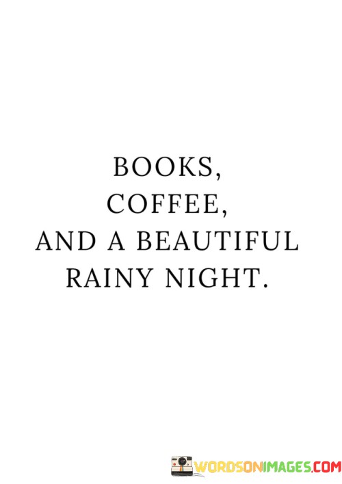 Books-Coffee-And-A-Beautiful-Rainy-Night-Quotes.jpeg