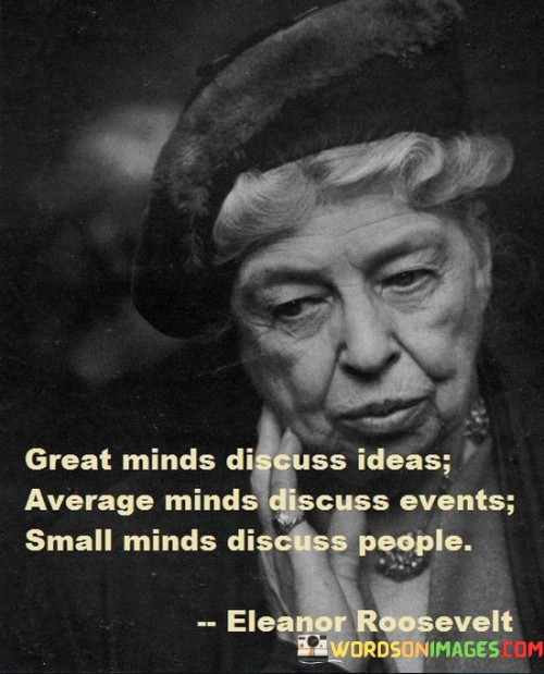 Great-Minds-Discuss-Ideas-Average-Minds-Quotes.jpeg
