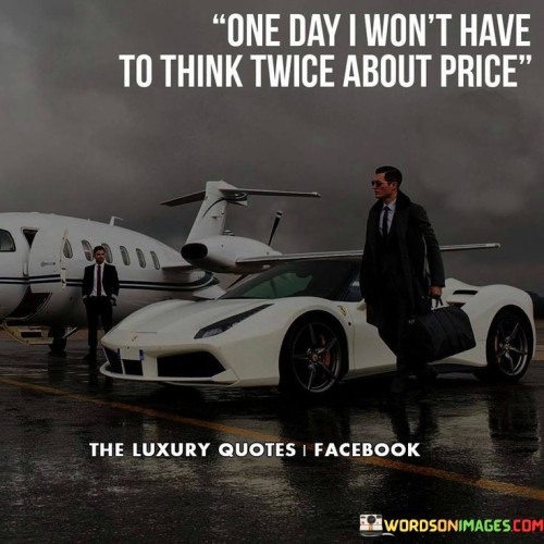 One-Day-I-Wont-Have-To-Think-Twice-Quotes.jpeg