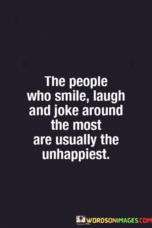The-People-Who-Smile-Laugh-And-Joke-Around-Quotes.jpeg