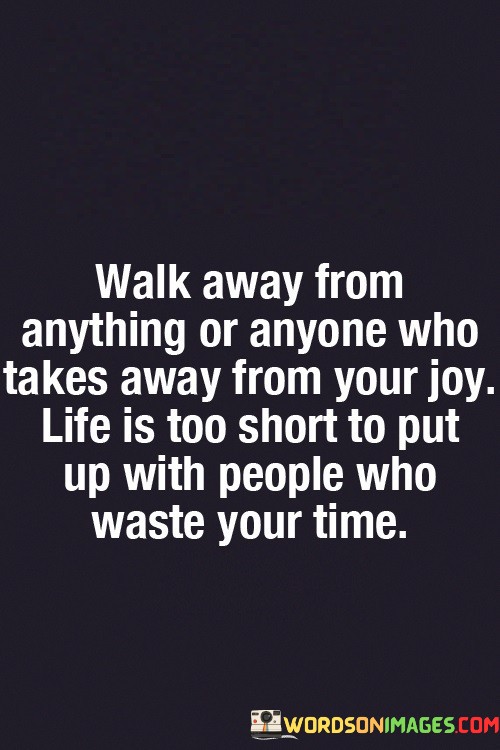 Walk-Away-From-Anything-Or-Anyone-Who-Takes-Away-Quotes.jpeg