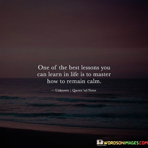 One Of The Best Lessons You Can Learn In Life Quotes