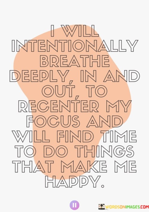 I Will Internationally Breathe Deeply In And Quotes