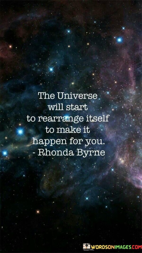 The Universe Will Start To Quotes