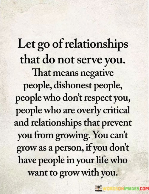 Let-Go-Relationships-That-Do-Not-Serve-You-That-Means-Nagative-Quotes.jpeg