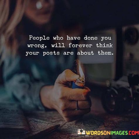 People-Hve-Done-You-Wrong-Will-Forever-Think-Your-Posts-Quotes.jpeg