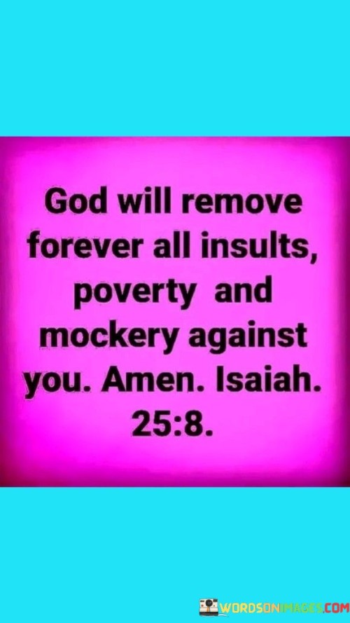 God-Will-Remove-Forever-All-Insults-Poverty-Quotes.jpeg