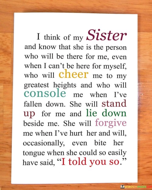 I Think Of My Sister And Know That She Is The Person Who Will Be Quotes