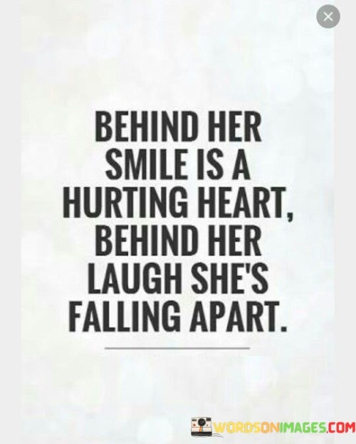 Behind-Her-Smile-Is-A-Hurting-Heart-Quotes.jpeg