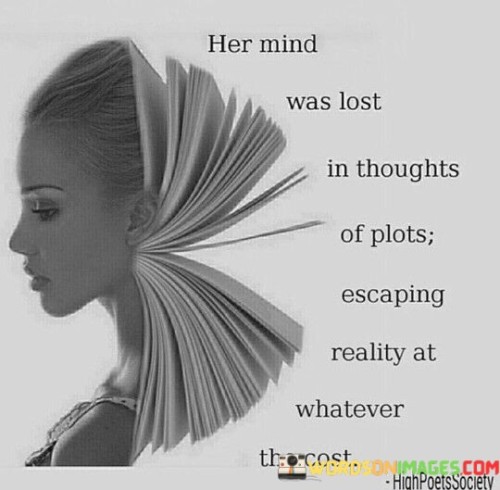 Her-Mind-Was-Lost-In-Thoughts-Of-Plots-Quotes.jpeg