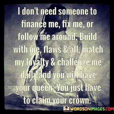 I-Dont-Need-Someone-To-Finance-Me-Fix-Quotes.jpeg