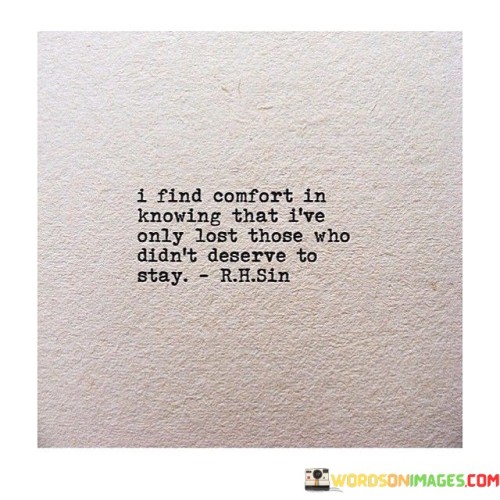 I-Find-Comfort-In-Knowing-That-Ive-Only-Lost-Those-Quotes.jpeg